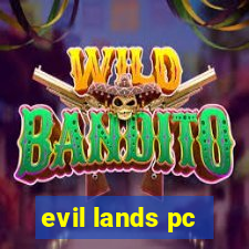 evil lands pc